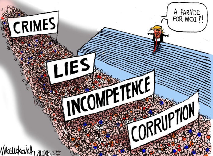 Donald Trump stands on risers, looking down at a protest. In the crowd, there are signs reading “corruption,” “incompetence,” “lies,” and “crimes.” A speech bubble attached to Trump reads, “A parade for MOI?”
